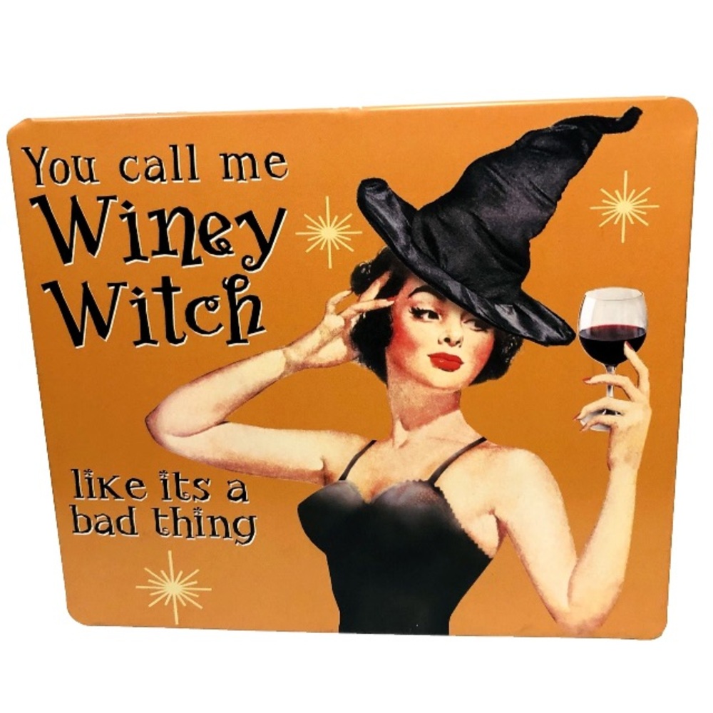 Halloween Tin Sign Retro Witch “You Call Me Winey Witch like it’s a bad thing”